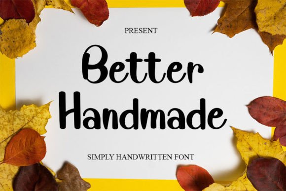 Better Handmade Font Review