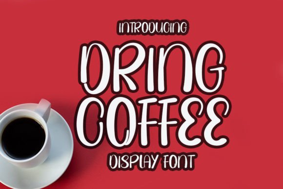 Dring Coffee: A Creative Font for Makers