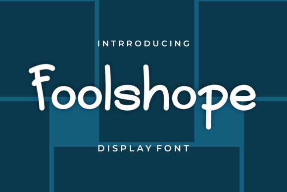 Foolshope: A Friendly Handwritten Font for Human-Centered Web Design