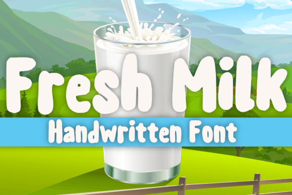 Fresh Milk Font for Creative Projects