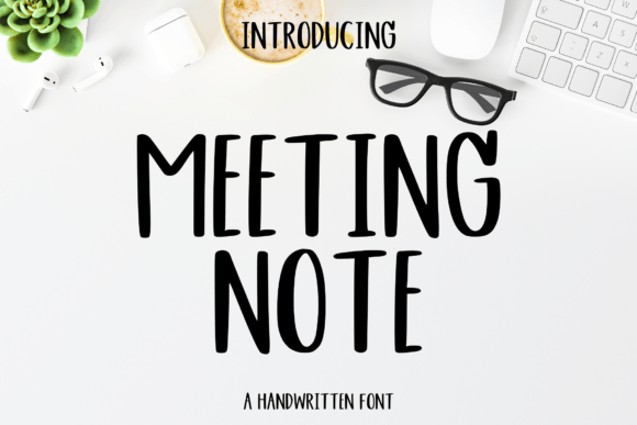Meetingnote: A Hand-Lettered Script Font for Warm, Human Digital Experiences