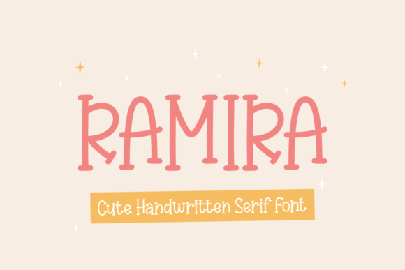 Ramira: A Cute Handwritten Serif Font