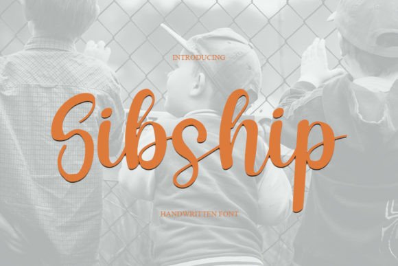 Sibship: A Font for Stronger Campaigns