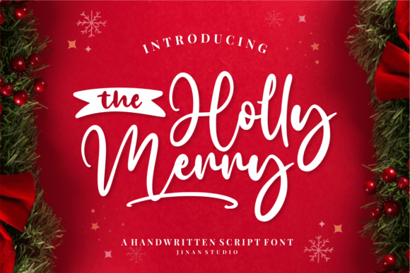 The Holly Merry: A Modern Handwritten Font for Warm, Authentic Branding
