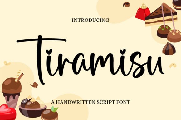 Tiramisu: A Refined Handwritten Font for Digital Branding