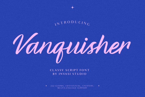 Vanquisher: A Bold Script for Elegant Design